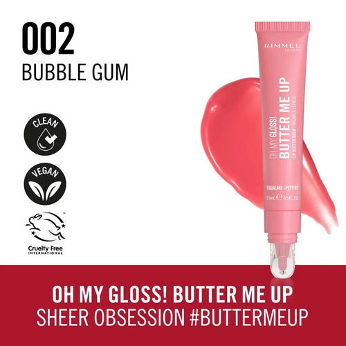 Rimmel Oh My Gloss! Butter Me Up